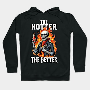 The Hotter the Better Skeleton Hoodie